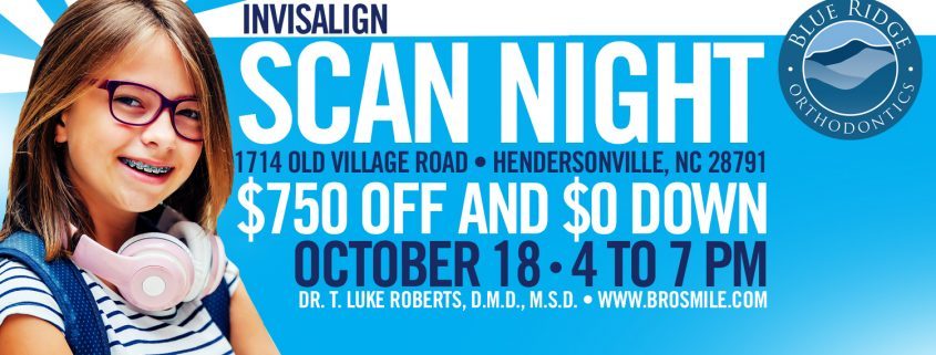 Advertisement for BRO's Invisalign scan night at orthodontic office in Hendersonville