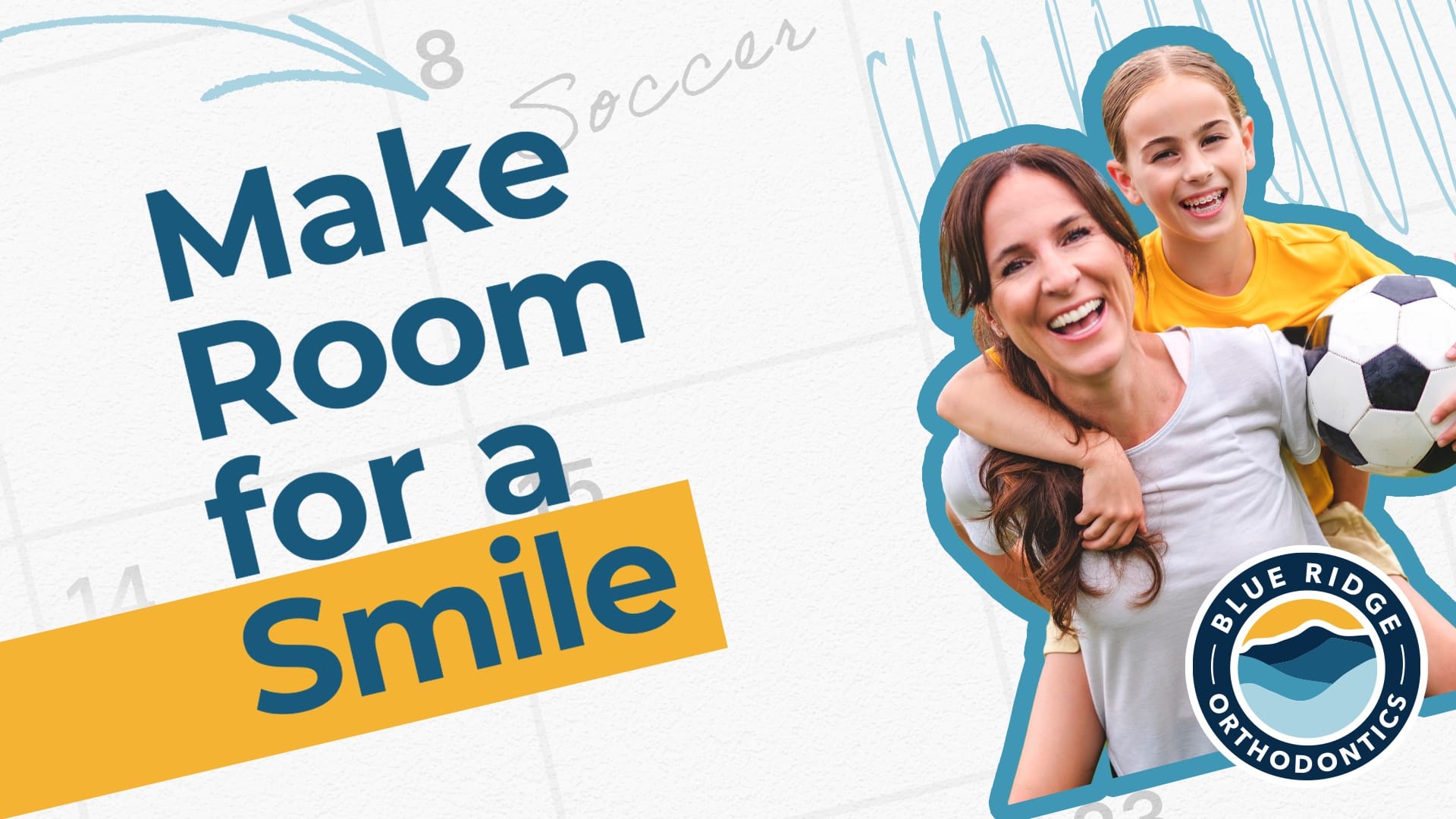 Make Room for a Smile - Blue Ridge Orthodontics September new patient offer